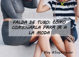FALDA-DE-TUBO-COMO-COMBINARLA-PARA-IR-A-LA-MODA-PORTADA-BLOG-696x505