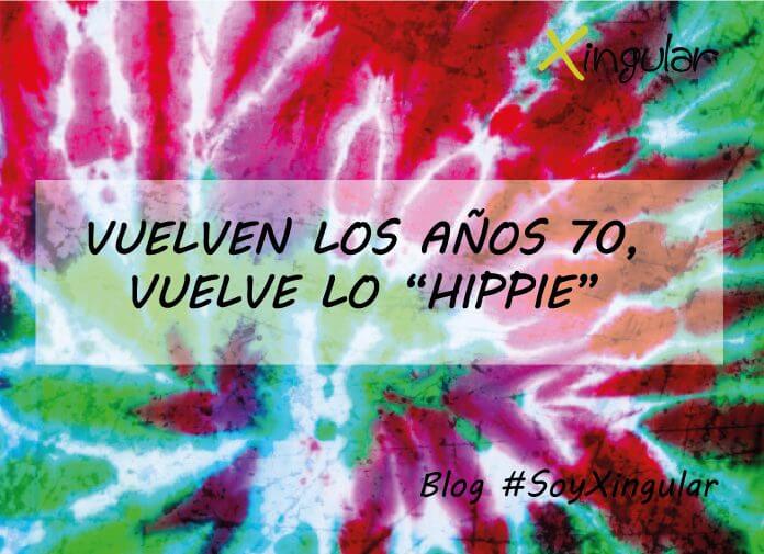 Vuelven-los-años-70-vuelve-lo-hippie Portada Blog